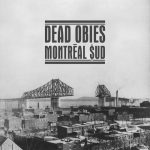 Dead-Obies_Montreal-Sud