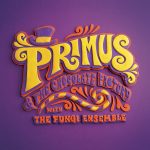Primus-And-The-Chocolate-Factory
