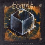 Tombs-Savage-Gold