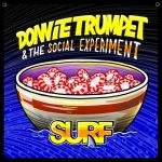 Donnie Trumpet & The Social Experiment