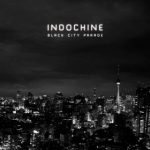 indochine-black-city-parade-live