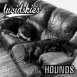 lucid-skies-hounds-album-artwork