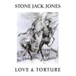 stone-jack-jones-love-and-torture