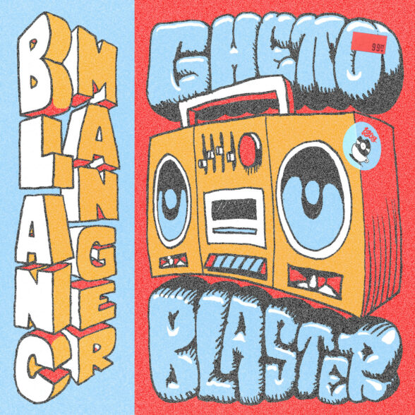 Ghetto Blaster / Blanc Manger