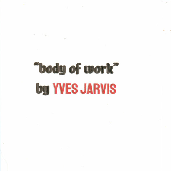 Yves Jarvis Body of Work single