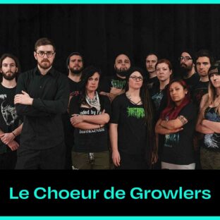 Le Chœur des Growlers
