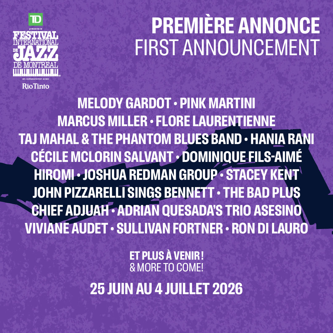 Les premiers noms du Festival International de Jazz de Montréal 2026